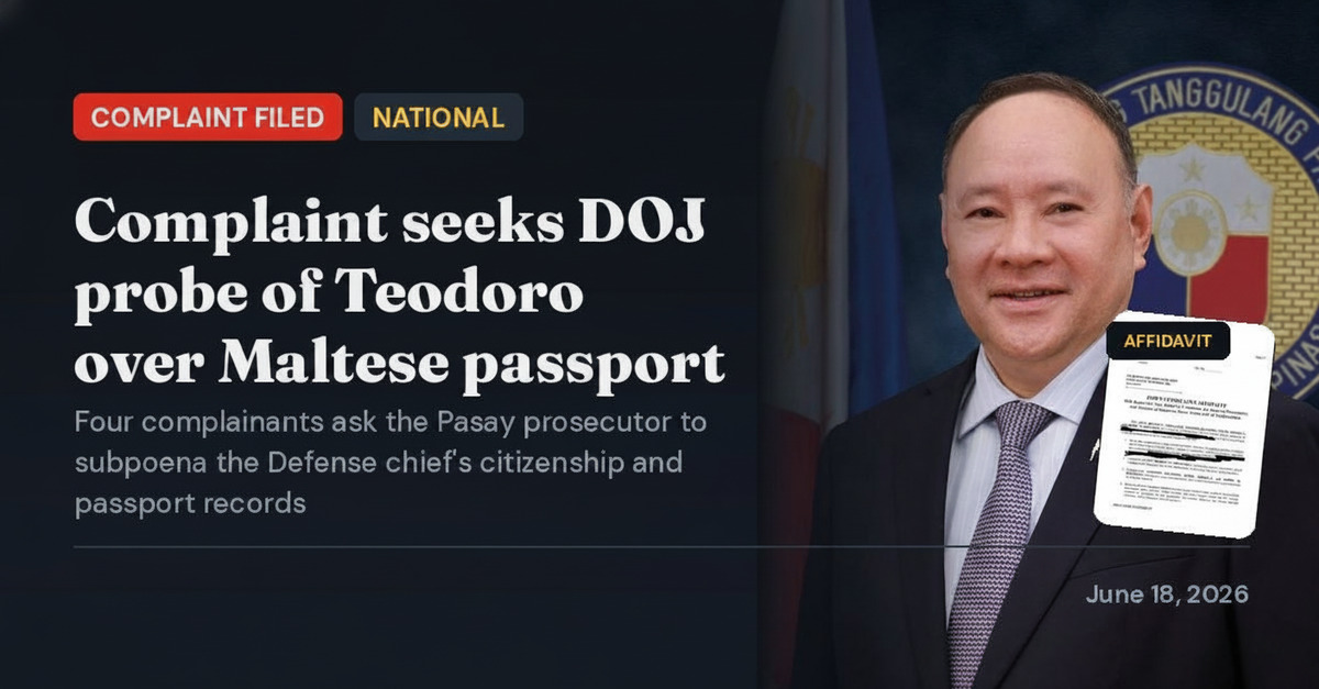 Complaint Filed vs. Defense Chief Teodoro Over Maltese Passport