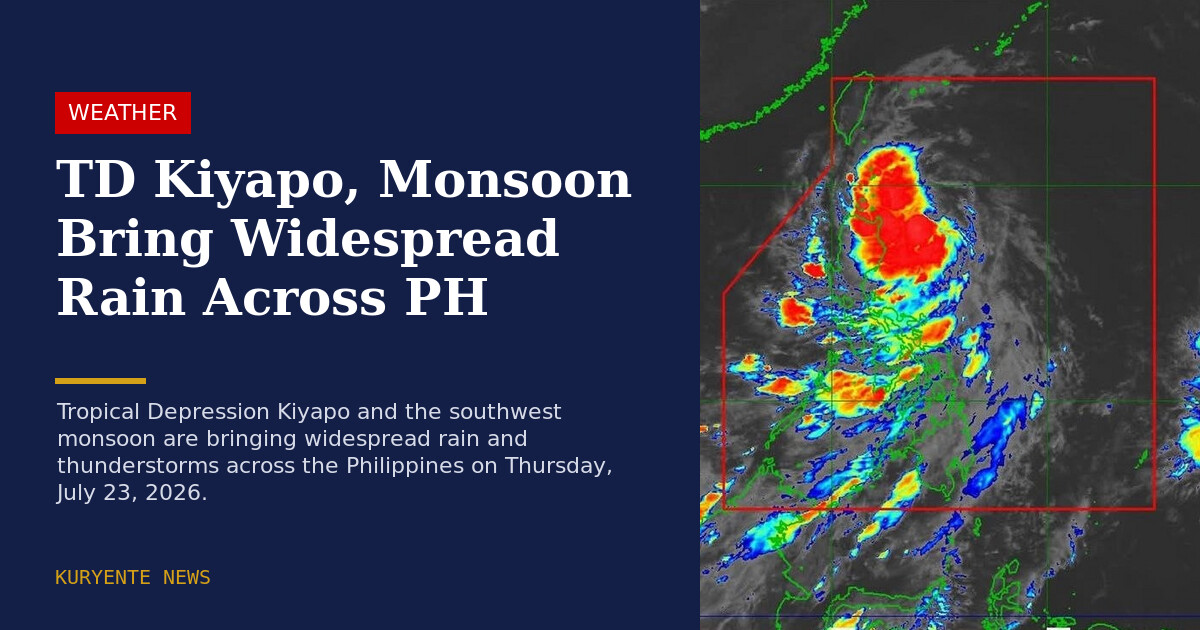 TD Kiyapo, Southwest Monsoon Bring Widespread Rain Across PH — Thursday, July 23, 2026