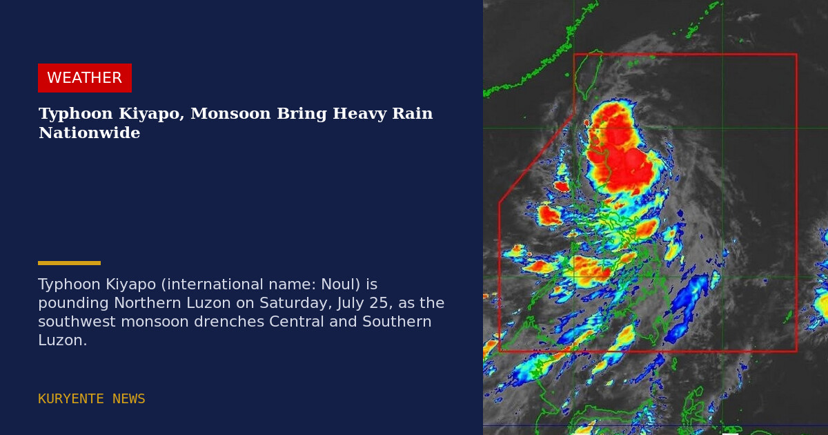 Typhoon Kiyapo and Monsoon Bring Heavy Rain Nationwide — Saturday, July 25, 2026