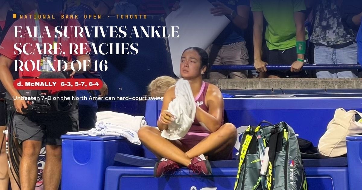 Eala Reaches Toronto Round of 16 After Ankle Scare