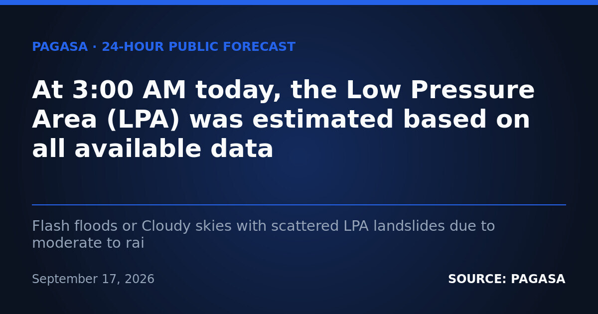 LPA Brings Scattered Rains, Flash Flood Risk Across PH – Sept. 18 — Friday, September 18, 2026
