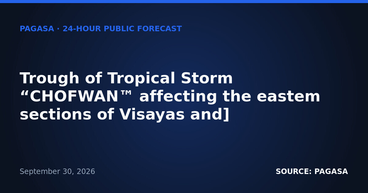 Tropical Storm Choi-wan's Trough Brings Rain to Visayas, Mindanao — Thursday, October 1, 2026