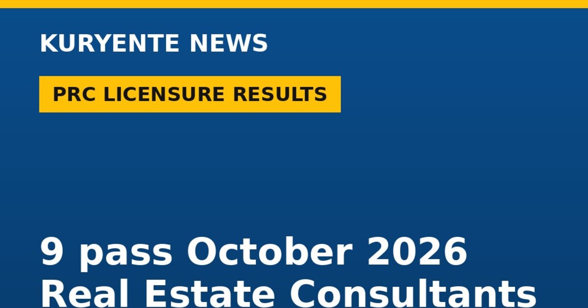 PRC: 9 pass October 2026 Real Estate Consultants Licensure Examination