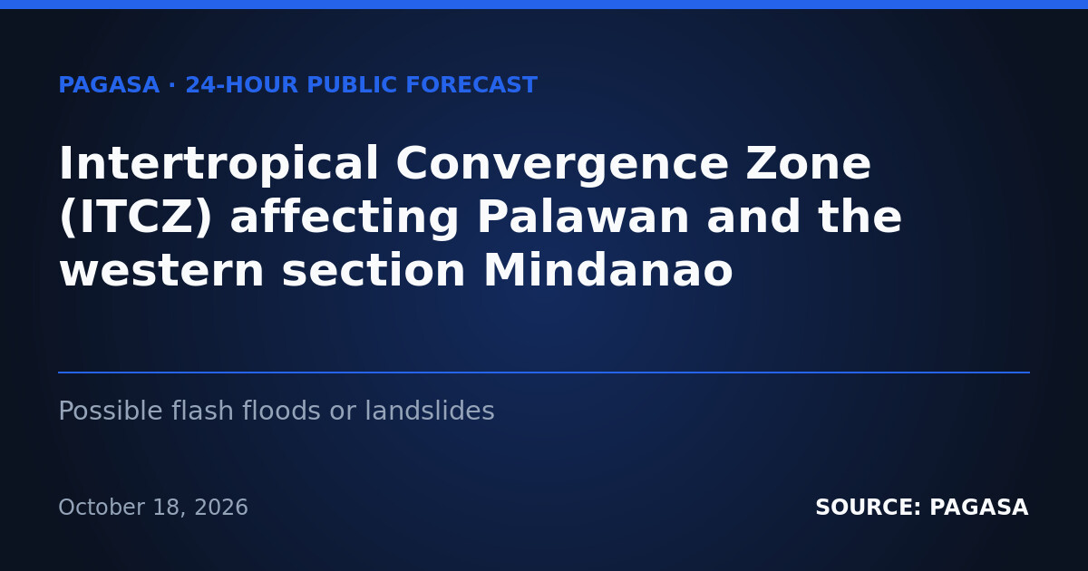 Rain, Thunderstorms Threaten Flash Floods Across Philippines — Oct. 19