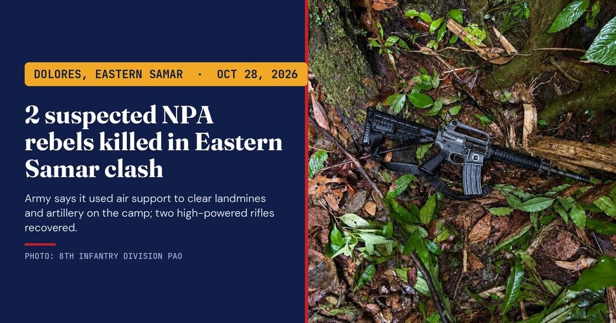 Eastern Samar: 2 Suspected NPA Rebels Killed in Dolores Clash